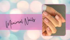 Minimal Nails - Fonte Pinterest