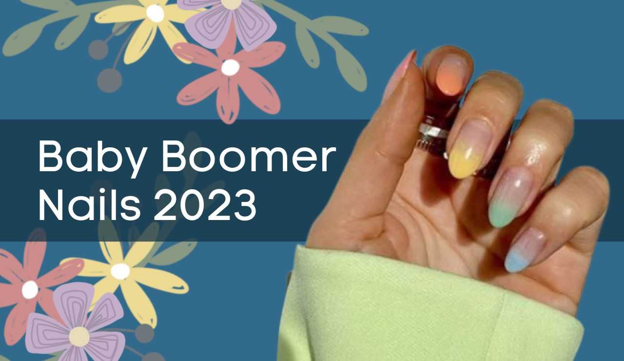baby boomer nails colorate 2023