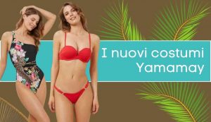 costumi yamamay 2023