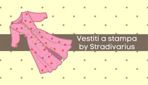 vestiti stampa stradivarius