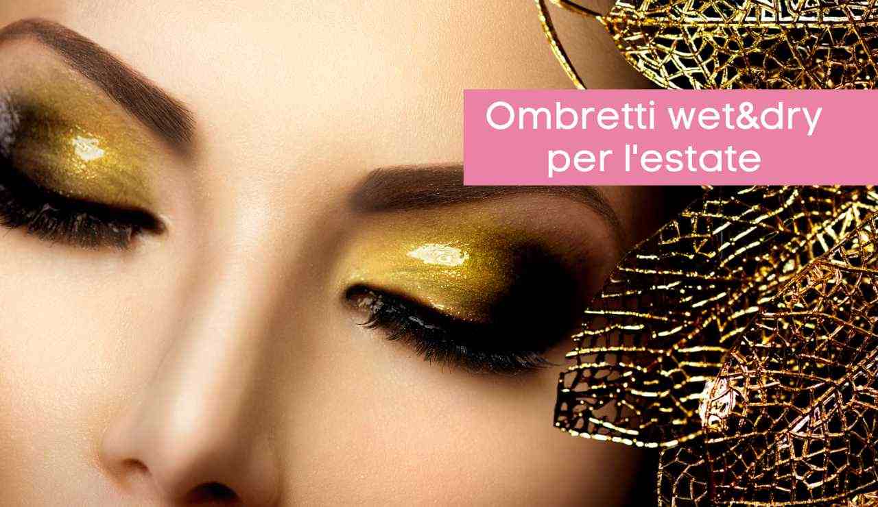 ombretti wet and dry