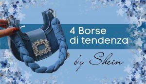 borse tendenza shein