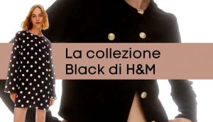 collezione black h&M