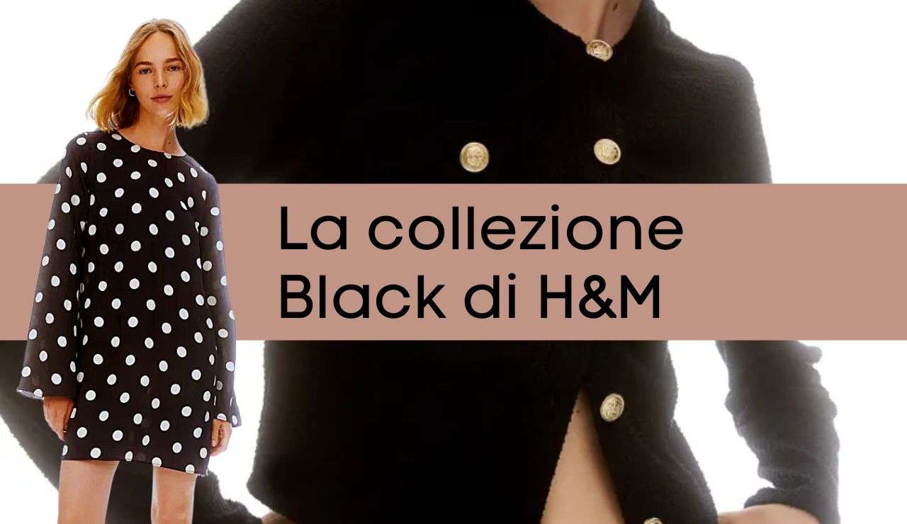 collezione black h&M