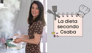 Cosa mangia Csaba dalla Zorza