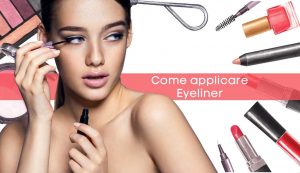 applicare eyeliner - modaeimmagine.it